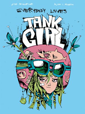 cover image of Tank Girl: Everybody Loves Tank Girl (2012), Issue 3